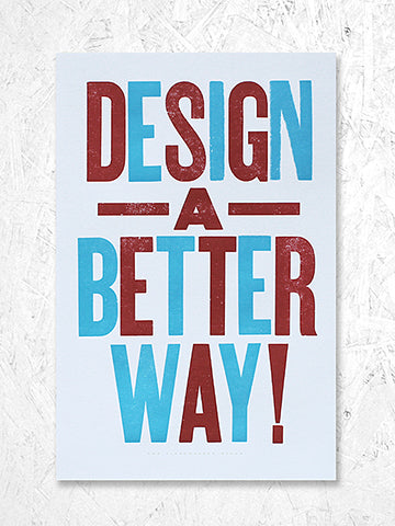 Design A Better Way