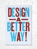 Design A Better Way