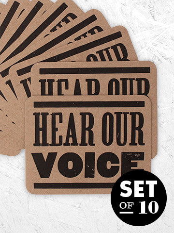 HEAR OUR VOICE - 10 pack